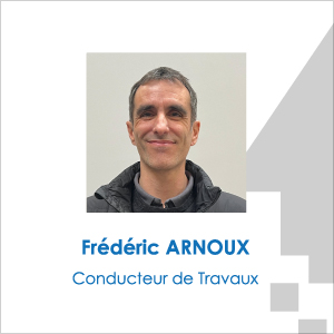 Frédéric Arnoux, Conducteur de travaux, Agence Alpes, AFEO.