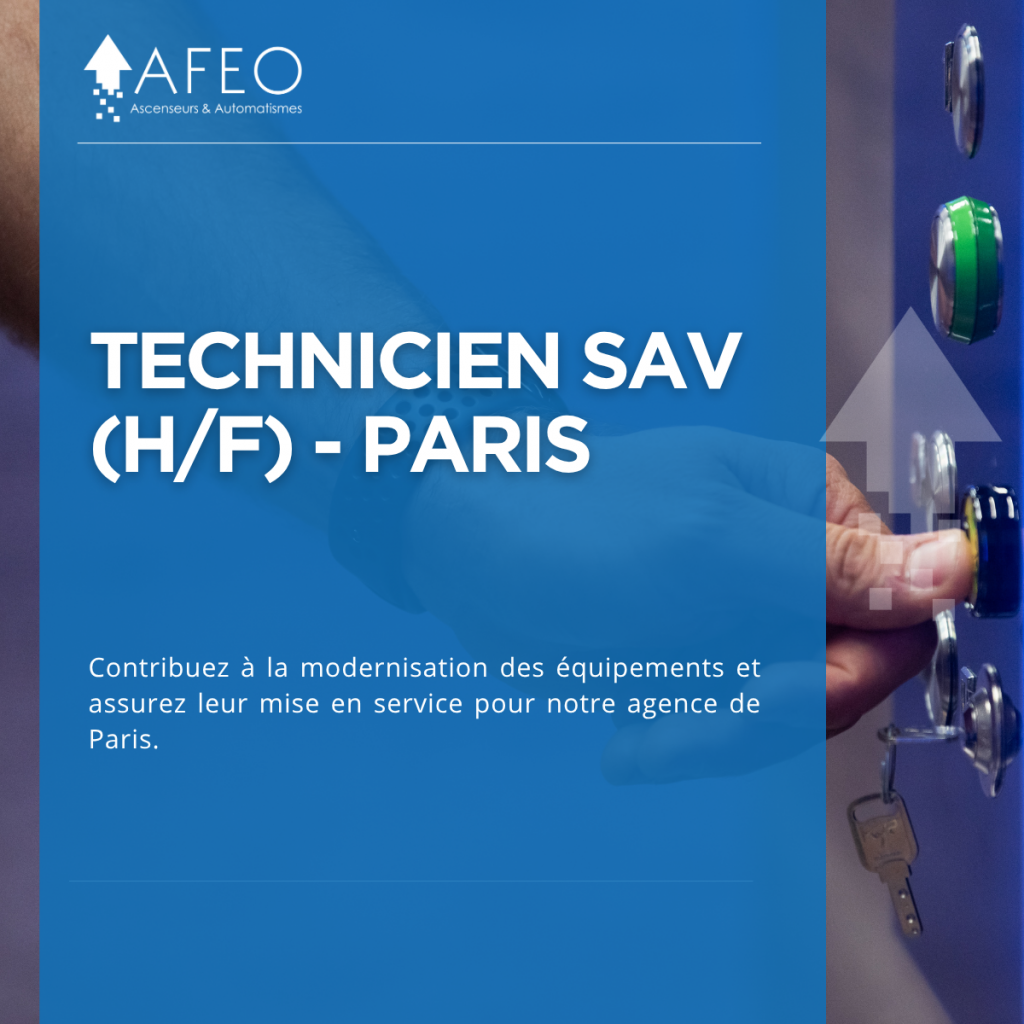 Afeo Paris recrute un technicien SAV Ascenseurs.